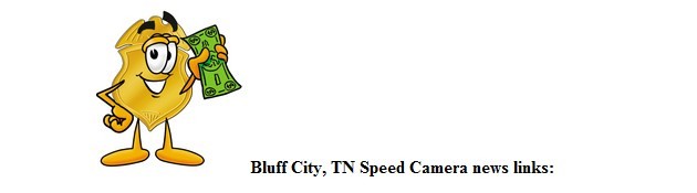 Bluff City, TN Speed camera man