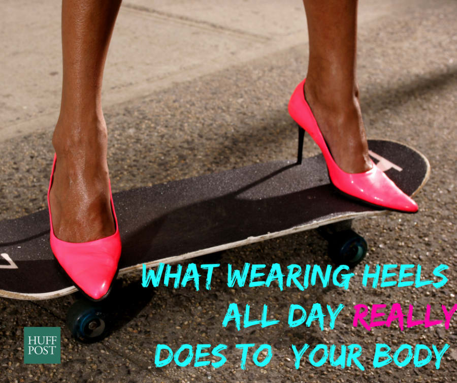 This Is What Wearing Heels All Day Does To Your Body ...