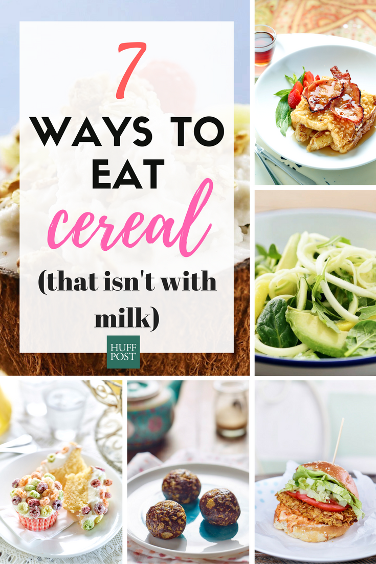 7 Genius, Delicious Ways To Eat Cereal (That Isn't With Milk