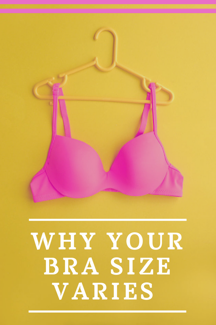 Why Am I Always A Different Bra Size?
